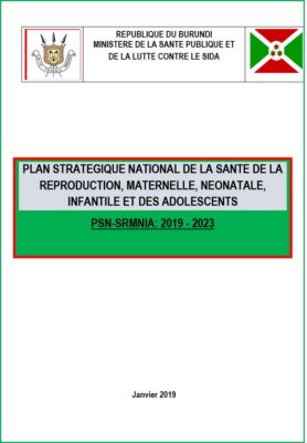 PLAN STRATEGIQUE NATIONAL DE LA SANTE DE LA REPRODUCTION, MATERNELLE ...